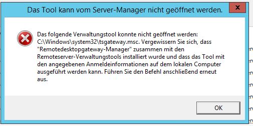 Wenn ich den Remotedesktop Gtaeway manager aufrufe kommt folgender Fehler